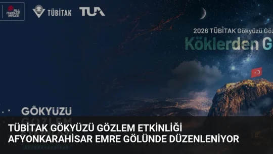 TÜBİTAK 28. Gökyüzü Gözlem Etkinliği başvuruları başladı. Perseid Meteor Yağmuru