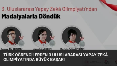 Astana'da düzenlenen 3. Uluslararası Yapay Zekâ Olimpiyatı'nda Türkiye'yi temsil eden