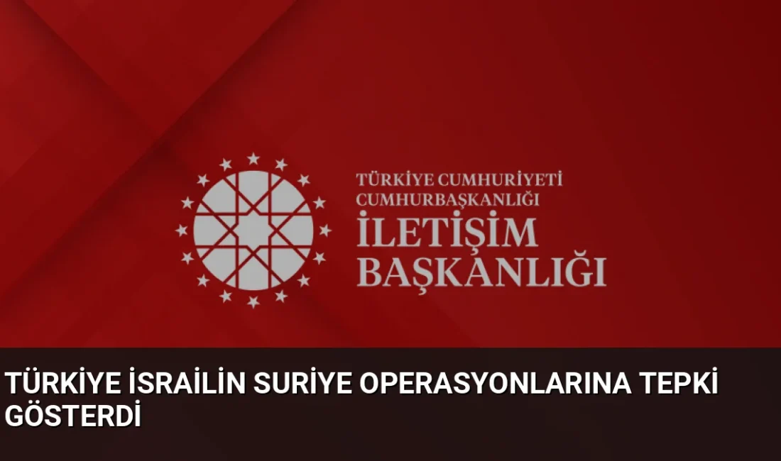 Türkiye, İsrail'in Suriye'ye yönelik hava saldırılarını hukuksuz bularak Netanyahu'nun bölgedeki
