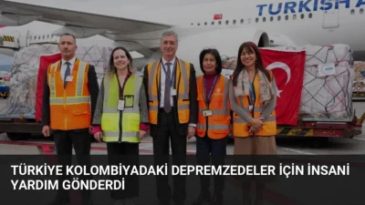 Türkiye, Kolombiya'da meydana gelen 7.4 büyüklüğündeki depremin ardından AFAD koordinasyonunda