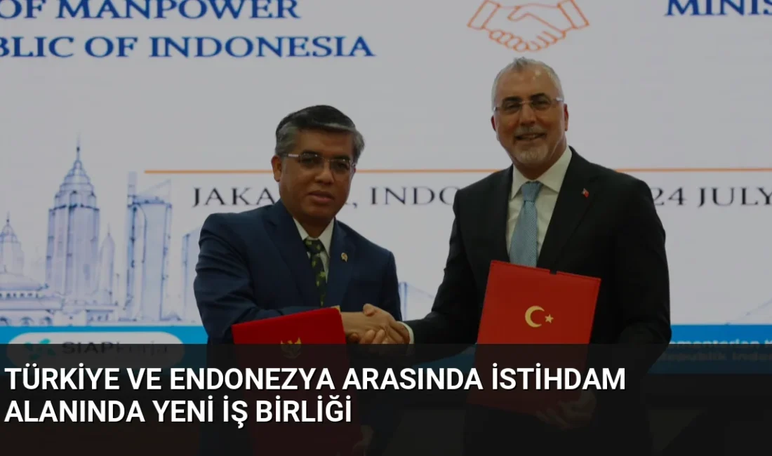 Bakan Işıkhan, Türkiye ve Endonezya arasında imzalanan 2026-2027 Eylem Planı