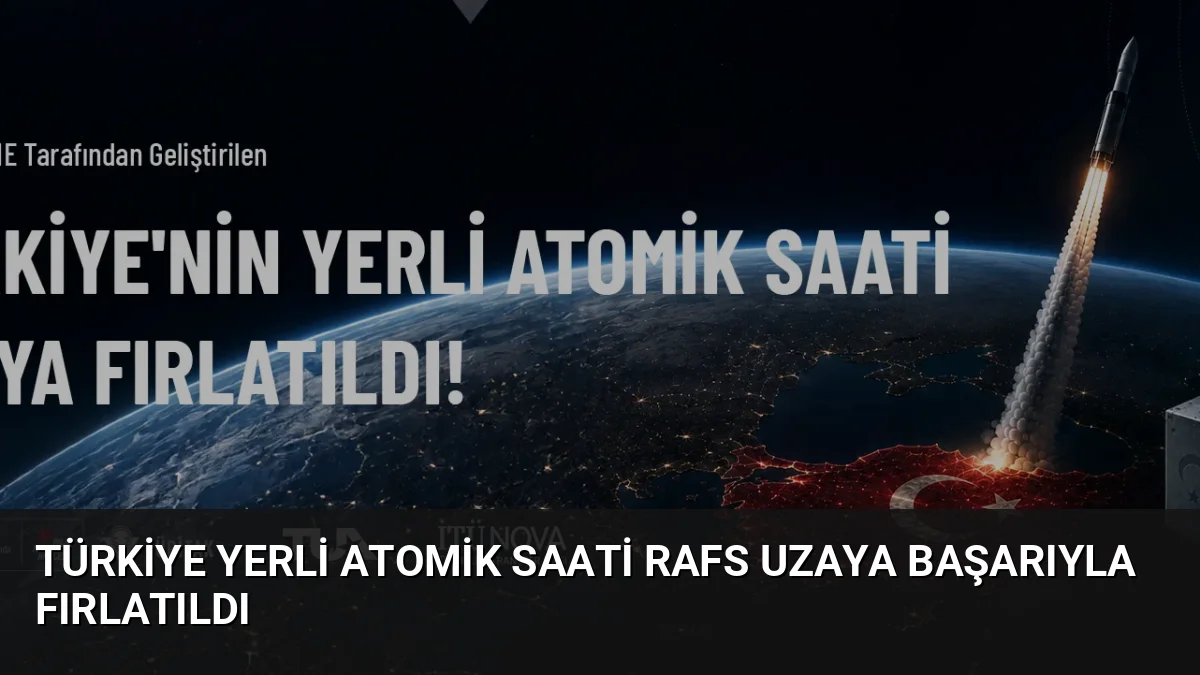 Türkiye'nin yerli imkanlarla geliştirdiği Rubidyum Atomik Frekans Standardı (RAFS), SpaceX
