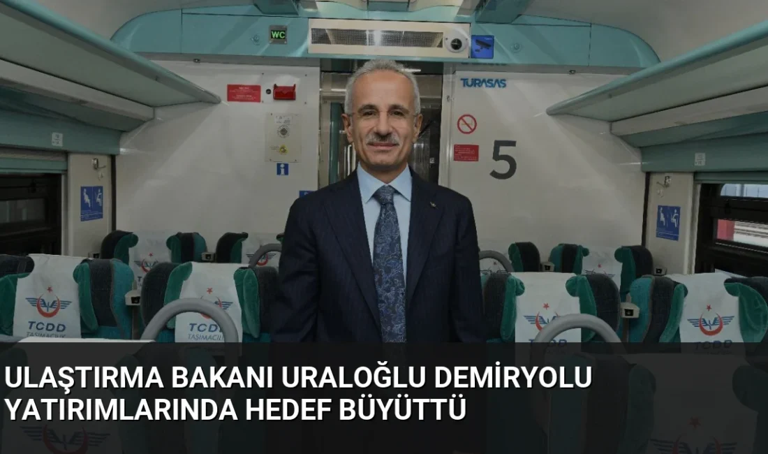 Ulaştırma ve Altyapı Bakanı Abdulkadir Uraloğlu, demiryolu ağındaki son verileri