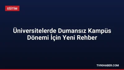 YÖK, Sağlık Bakanlığı ve Yeşilay, üniversitelerde tütün kullanımını azaltmak için