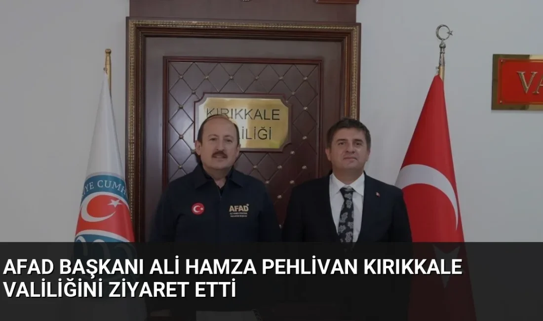 AFAD Başkanı Vali Ali Hamza Pehlivan, Kırıkkale'de gerçekleştirilen Bölge Düzeyi
