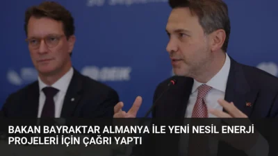 Bakan Bayraktar, Almanya ile enerji ve sanayi alanında yeni nesil