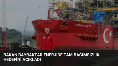 Bakan Bayraktar, Türkiye'nin enerji üretimini 4 katına çıkarma hedefiyle yerli
