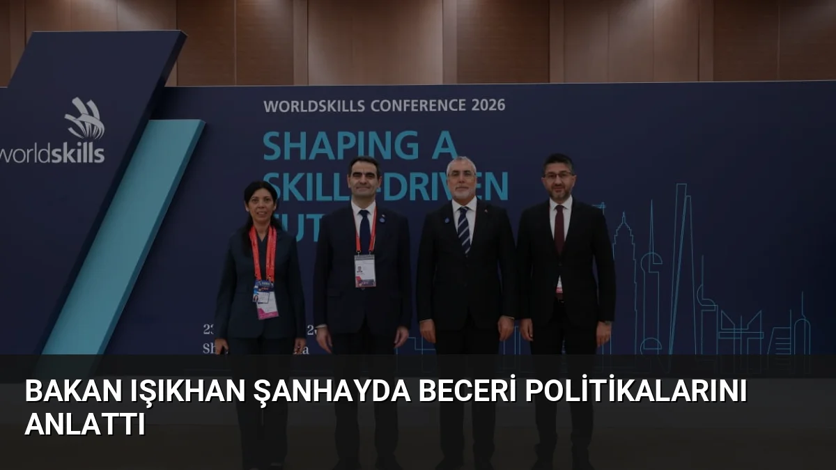 Bakan Işıkhan, Şanhay’da katıldığı konferansta Türkiye’nin eğitimdeki başarısını vurgulayarak yapay