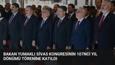 Tarım ve Orman Bakanı İbrahim Yumaklı, Sivas Kongresi'nin 107. yıl