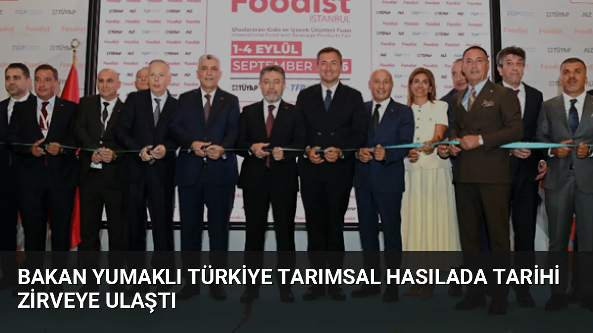 Tarım ve Orman Bakanı İbrahim Yumaklı, Türkiye'nin 2025'te 83,2 milyar