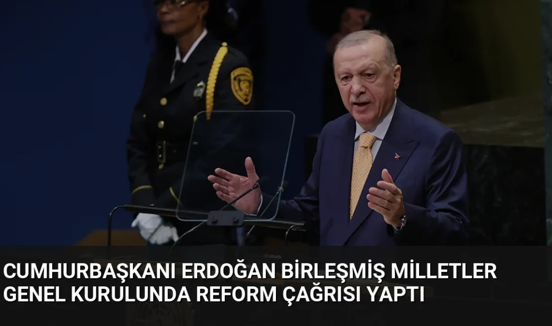 Cumhurbaşkanı Erdoğan, BM 81. Genel Kurulu'nda yaptığı konuşmada küresel sistemin