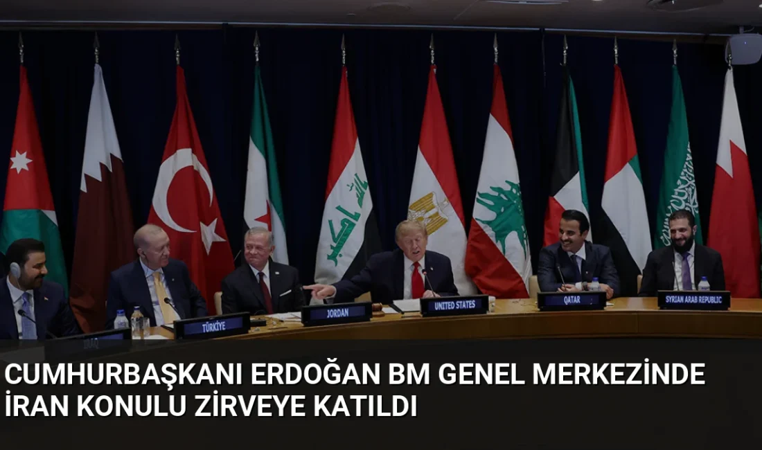 Cumhurbaşkanı Erdoğan, ABD Başkanı Trump’ın ev sahipliğinde BM Genel Merkezi'nde