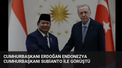 Cumhurbaşkanı Erdoğan, Endonezya Cumhurbaşkanı Subianto ile yaptığı telefon görüşmesinde ikili