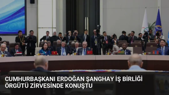 Cumhurbaşkanı Erdoğan, Bişkek'teki Şanghay İş Birliği Örgütü Zirvesi'nde bölgesel iş