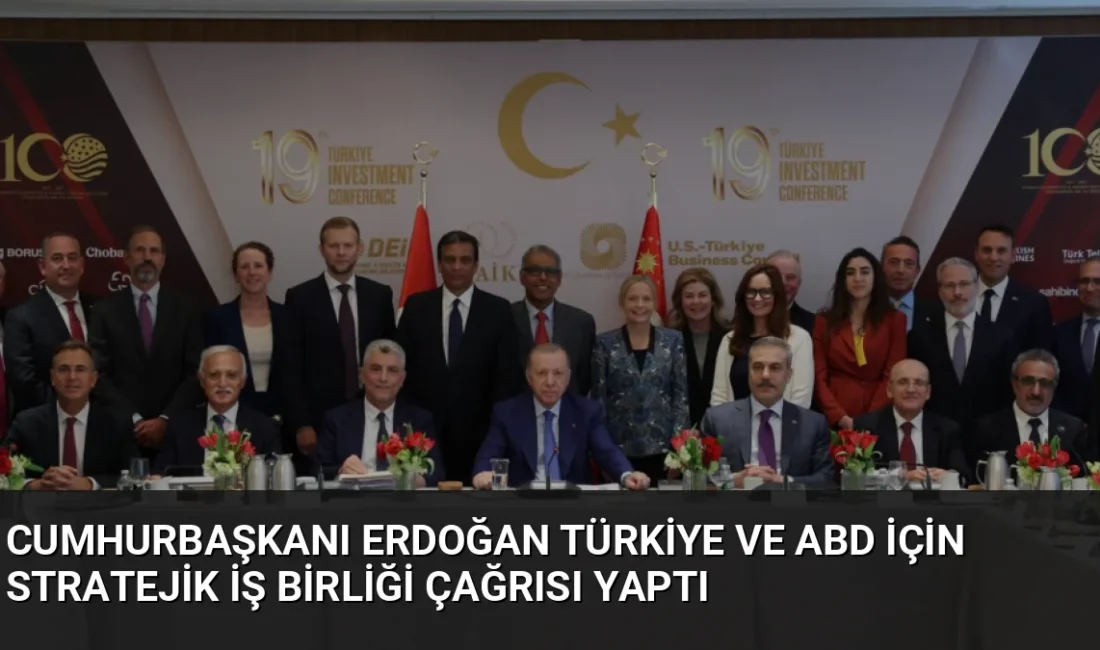 Cumhurbaşkanı Erdoğan, Türkiye-ABD İş Konseyi'nde yaptığı konuşmada stratejik ekonomik iş