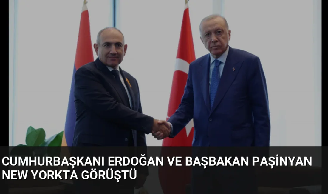 Cumhurbaşkanı Erdoğan, BM Genel Kurulu için bulunduğu New York'ta Ermenistan