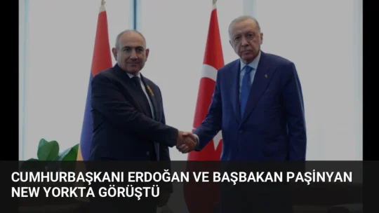 Cumhurbaşkanı Erdoğan, BM Genel Kurulu için bulunduğu New York'ta Ermenistan