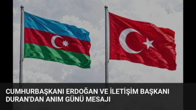 Cumhurbaşkanı Erdoğan ve İletişim Başkanı Duran, 27 Eylül Azerbaycan Anım