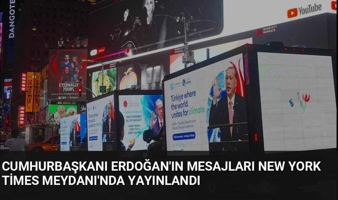 Cumhurbaşkanı Erdoğan'ın dünya barışı ve adalet mesajları ile Türkiye'nin iklim