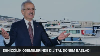 Denizcilik ödemelerinde dijitalleşme dönemi: Bakan Uraloğlu, işlemlerin yüzde 80'inin artık