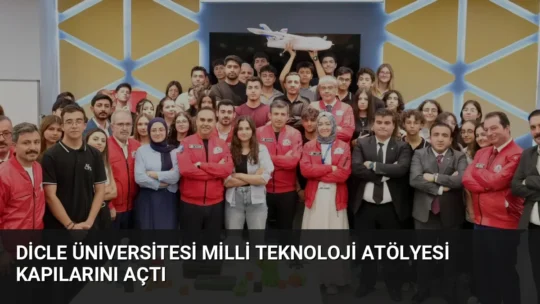 Dicle Üniversitesi bünyesinde kurulan Milli Teknoloji Atölyesi, Bakan Mehmet Fatih