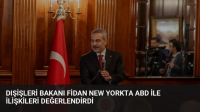 Dışişleri Bakanı Hakan Fidan, ABD'nin İsrail üzerindeki nüfuzunu kullanarak bölgesel