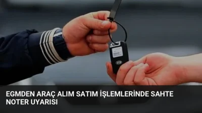 EGM, noter veya noter çalışanı kimliğiyle araç alım-satım işlemlerinde para