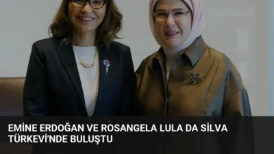 Emine Erdoğan, Brezilya Devlet Başkanı’nın eşi Rosangela Lula da Silva