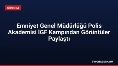 Emniyet Genel Müdürlüğü, Aydın'daki İç Güvenlik Fakültesi eğitim kampından görüntüleri