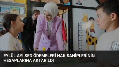Aile ve Sosyal Hizmetler Bakanı Mahinur Özdemir Göktaş, eylül ayı