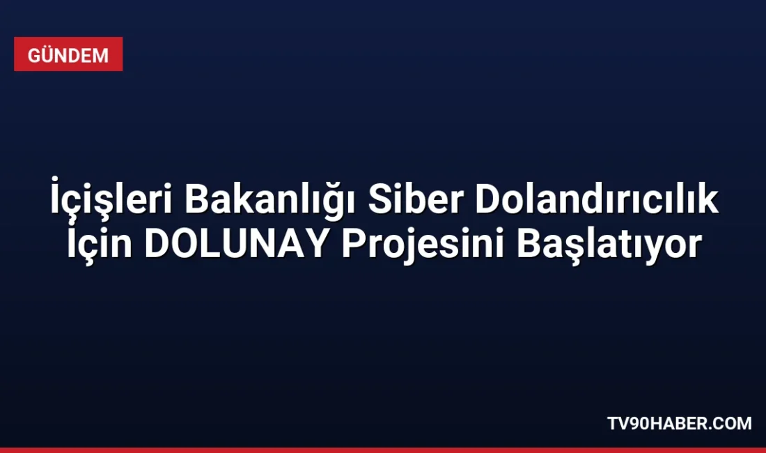 İçişleri Bakanı Mustafa Çiftçi, siber dolandırıcılıkla mücadelede yapay zekâ destekli