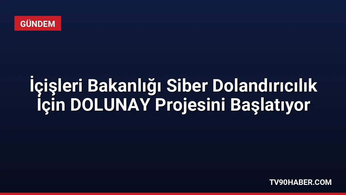 İçişleri Bakanı Mustafa Çiftçi, siber dolandırıcılıkla mücadelede yapay zekâ destekli