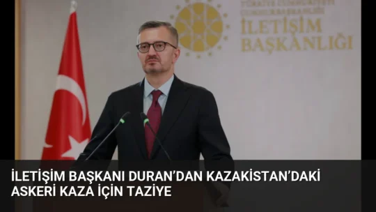 İletişim Başkanı Burhanettin Duran, Hazar Denizi'ndeki askeri tatbikat sırasında yaşanan