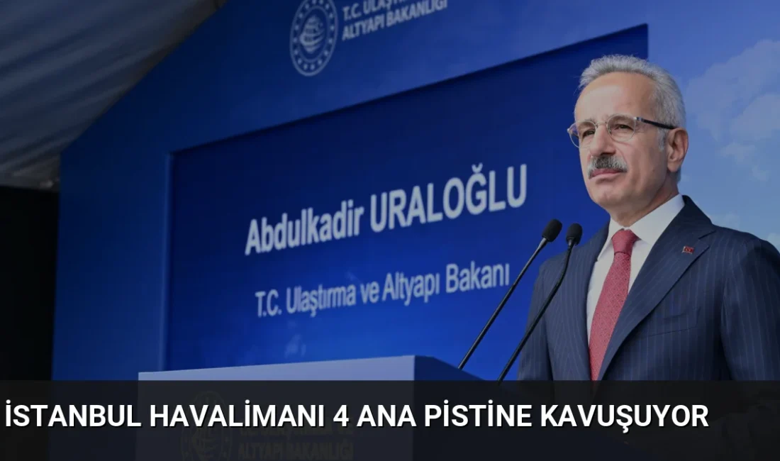 İstanbul Havalimanı'nın ilk Doğu-Batı yönlü 4. ana pisti yarın Cumhurbaşkanı