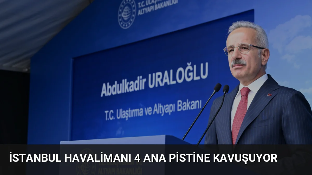 İstanbul Havalimanı'nın ilk Doğu-Batı yönlü 4. ana pisti yarın Cumhurbaşkanı