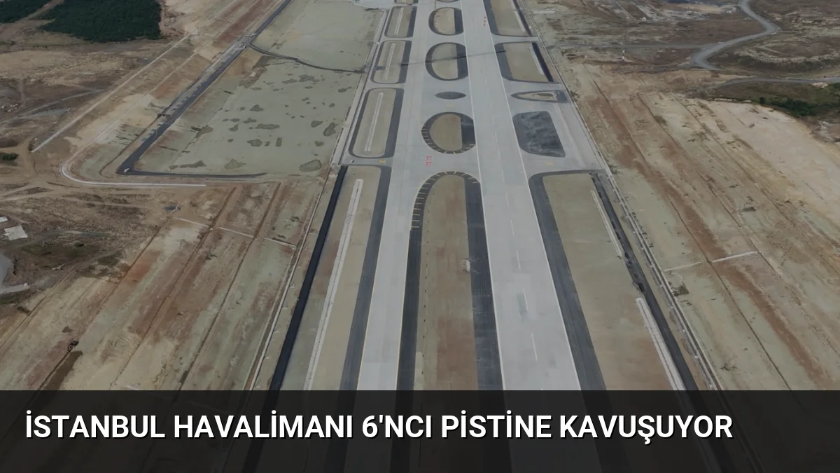 İstanbul Havalimanı'nın ilk Doğu-Batı yönlü pisti 18 Eylül'de açılıyor. Yeni