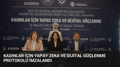 Aile ve Sosyal Hizmetler Bakanlığı, KADEM ve Turkcell işbirliğiyle kadınlara