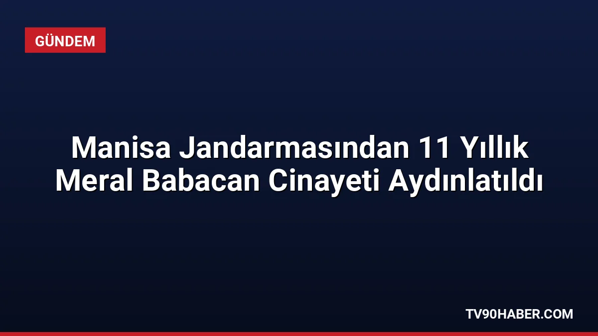 Manisa'da 2015 yılında işlenen Meral Babacan cinayeti, olay yerindeki bir