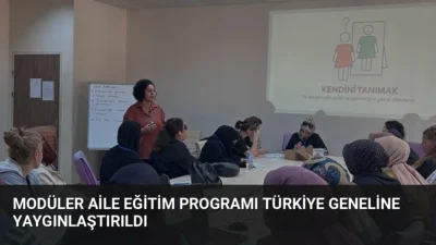 Aile ve Sosyal Hizmetler Bakanlığı, 81 ilde uygulamaya koyduğu Modüler