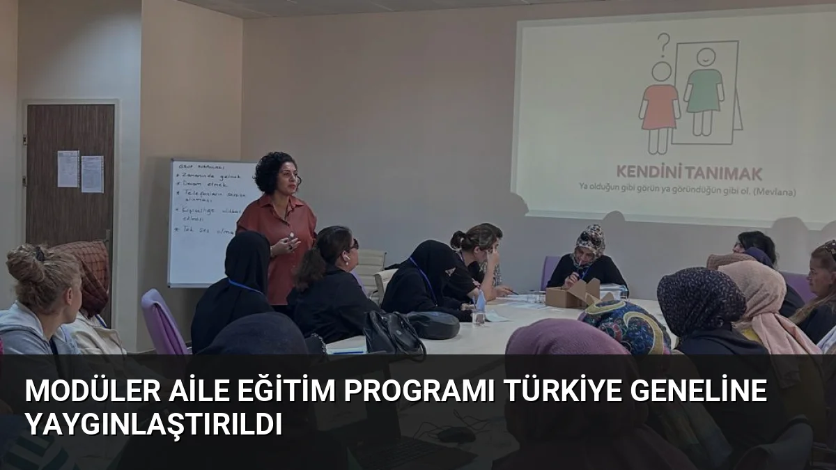 Aile ve Sosyal Hizmetler Bakanlığı, 81 ilde uygulamaya koyduğu Modüler