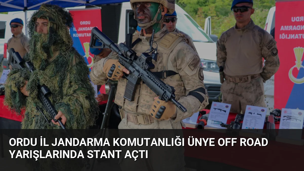 Ordu İl Jandarma Komutanlığı ekipleri, 19. Ünye Off-Road Yarışları'nda stant