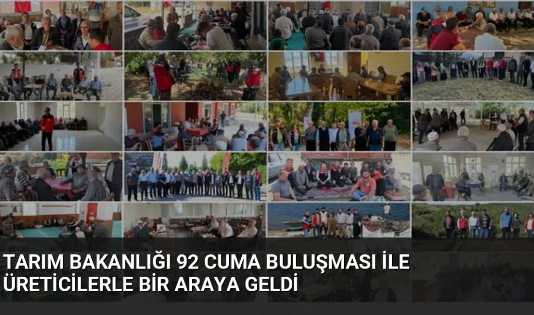 Tarım Bakanlığı 92. Cuma Buluşması'nda yeni destekleme modeli, ÇKS kayıtları