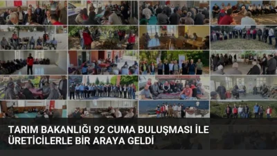 Tarım Bakanlığı 92. Cuma Buluşması'nda yeni destekleme modeli, ÇKS kayıtları