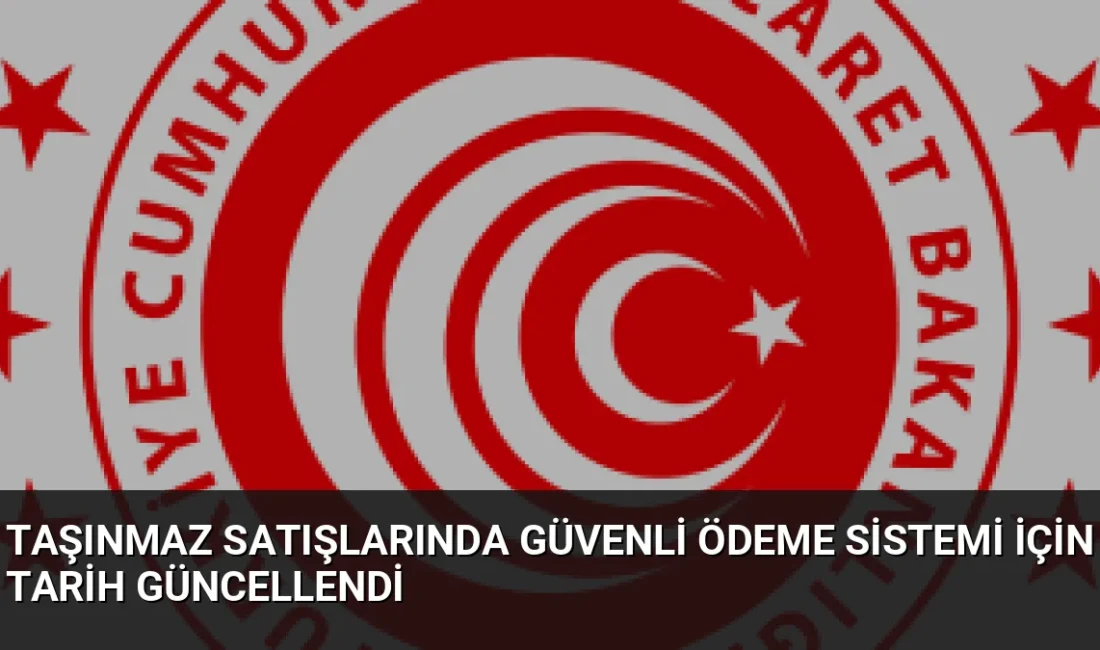 Taşınmaz satışlarında dolandırıcılığı önlemeyi amaçlayan Güvenli Ödeme Sistemi'nin zorunlu uygulama