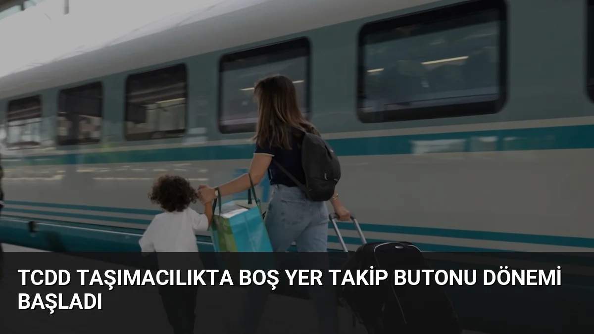 TCDD Taşımacılık AŞ, bilet bulamayan yolcuların yer açıldığında bildirim almasını