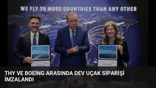 Türk Hava Yolları, Cumhurbaşkanı Erdoğan'ın huzurunda Boeing ile 150 uçağa