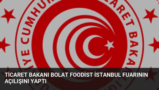 Tüyap'ta düzenlenen Foodist İstanbul Fuarı'nda konuşan Bakan Bolat, tarımsal üretimin