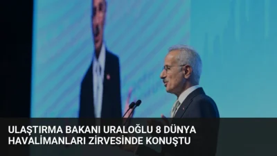 Ulaştırma Bakanı Abdulkadir Uraloğlu, Türkiye'nin 133 ülkede 356 dış hat