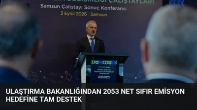 Bakan Uraloğlu, 2053 net sıfır emisyon hedefi doğrultusunda ulaştırma sektöründe
