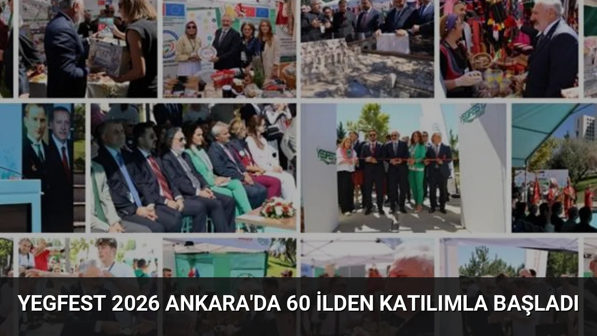 60 ilden 155 Yerel Eylem Grubunun katıldığı YEGFEST 2026, Ankara'da